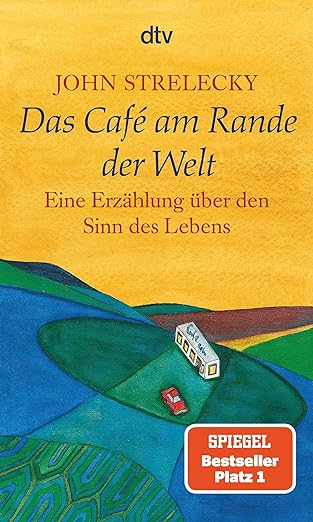 Buchempfehlung von John Strelecky